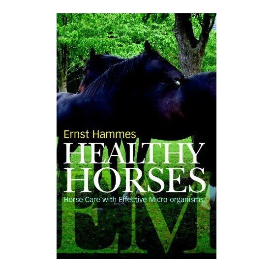 Healthy Horses by Ernst Hammes Book